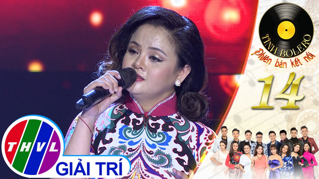 THVL | Tình Bolero 2019 - Tập 14[2]: Xin thời gian qua mau - Thảo My