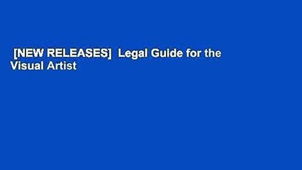 [NEW RELEASES]  Legal Guide for the Visual Artist