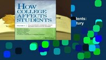 Full E-book  How College Affects Students: Volume 3 - Findings from the 21st Century  Best