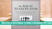 [Read] Humble, Hungry, Smart: The Three Universal Traits of Great Team Players  For Kindle