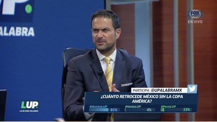 LUP: ¿Cuánto retrocede México sin la Copa América?