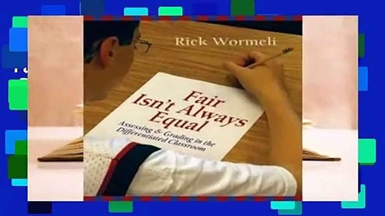 Full E-book Fair Isn't Always Equal: Assessing  Grading in the Differentiated Classroom  For Free