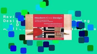 Review  Modern C++ Design: Generic Programming and Design Patterns Applied - Andrei Alexandrescu