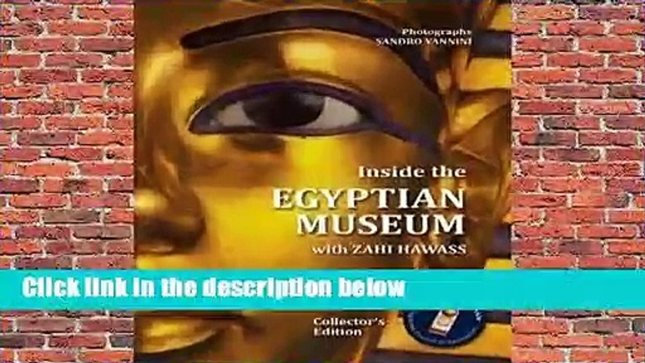 Full version  Inside the Egyptian Museum with Zahi Hawass  For Kindle