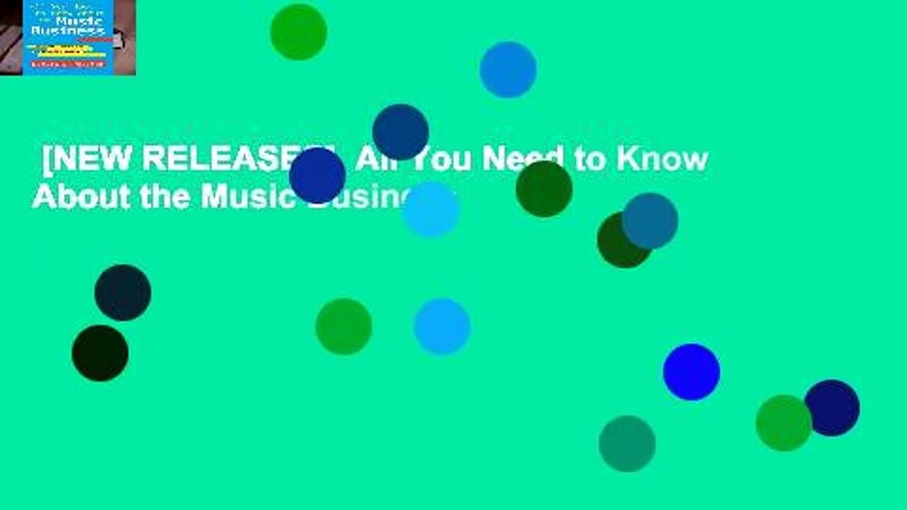 [NEW RELEASES]  All You Need to Know About the Music Business