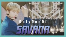 [HOT] OnlyOneOf - savanna ,  온리원오브 - savanna Show Music core 20190615