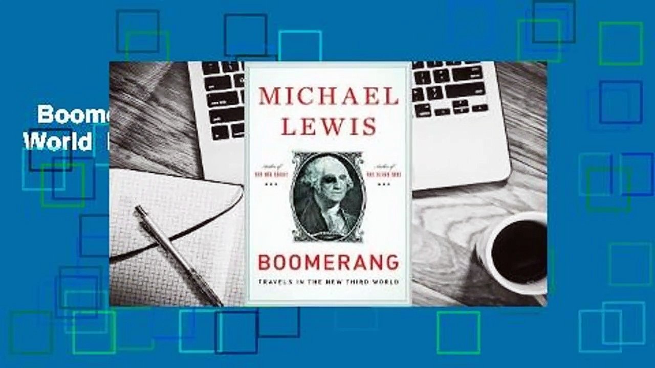 Boomerang: Travels in the New Third World  Best Sellers Rank : #3