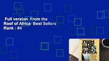 Full version  From the Roof of Africa  Best Sellers Rank : #4