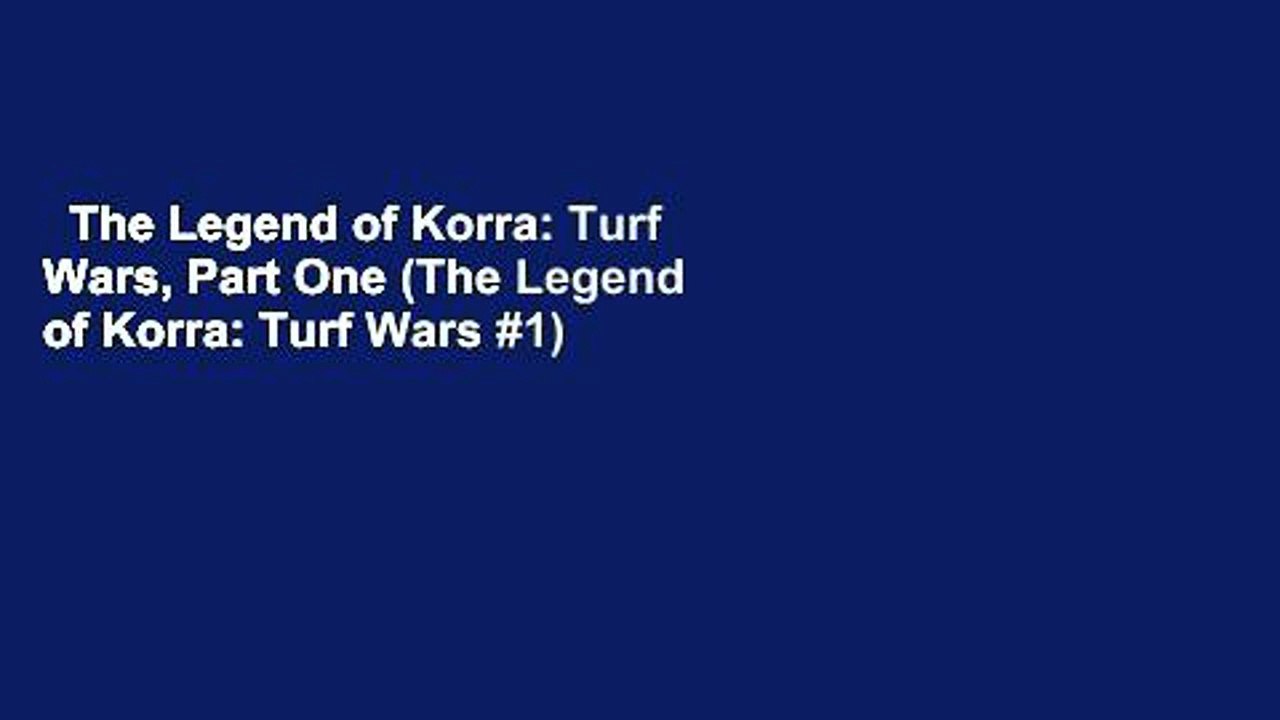 The Legend of Korra: Turf Wars, Part One (The Legend of Korra: Turf Wars #1)  Review