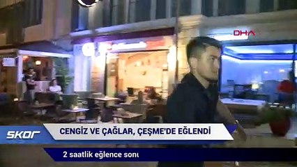 Cengiz ve Çağlar Çeşme’de böyle görüntülendi
