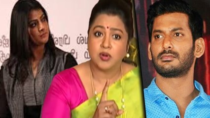 சரத்குமாரின் மனைவி ராதிகா, விஷால் வெளியிட்ட வீடியோவை விமர்சித்துள்ளார்.