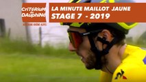 Yellow Jersey Minute / Minute Maillot Jaune - Étape 7 / Stage 7 - Critérium du Dauphiné 2019