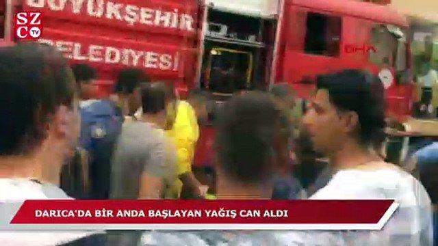 Aniden bastıran yağış bir can aldı!