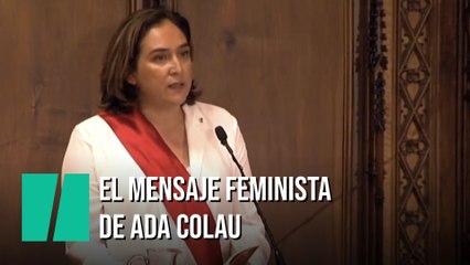 El mensaje feminista de Ada Colau que ha recibido un aplauso unánime