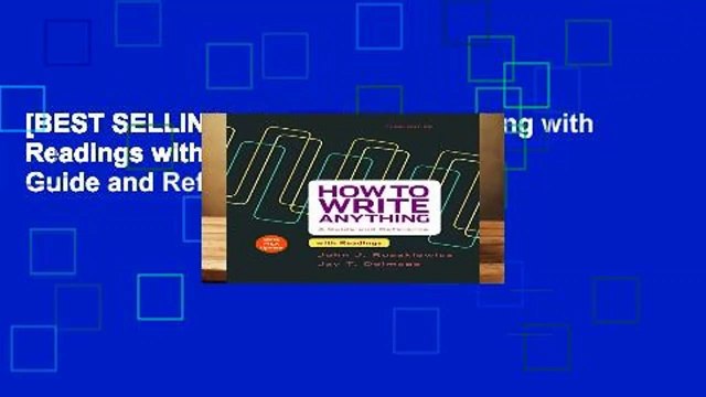 [BEST SELLING] How to Write Anything with Readings with 2016 MLA Update: A Guide and Reference