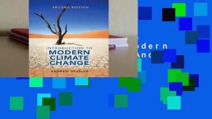 Trial New Releases  Introduction to Modern Climate Change by Andrew E. Dessler