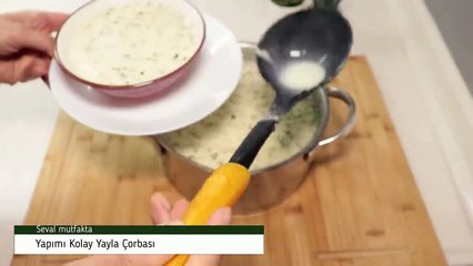 10 Dakikada Tam Ölçülü Yayla Çorbası Tarifi-Seval Mutfakta
