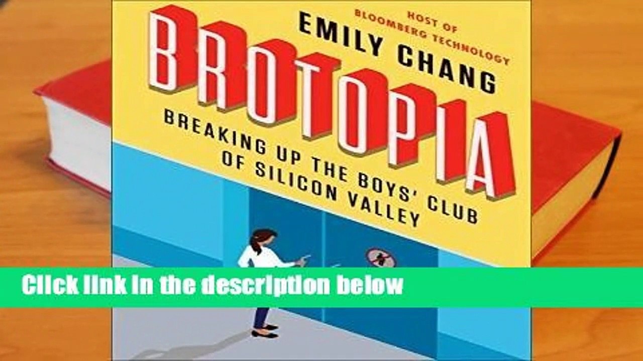 [GIFT IDEAS] Brotopia: Breaking Up the Boys' Club of Silicon Valley