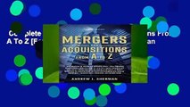 Complete acces  Mergers And Acquisitions From A To Z [Fourth Edition] by Andrew Sherman