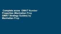 Complete acces  GMAT Number Properties (Manhattan Prep GMAT Strategy Guides) by Manhattan Prep