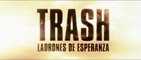 TRASH - LADRONES DE ESPERANZA (2014) Tráiler - SPANISH