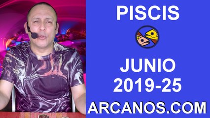 HOROSCOPO PISCIS - Semana 2019-24 Del 16 al 22 de junio de 2019 - ARCANOS.COM