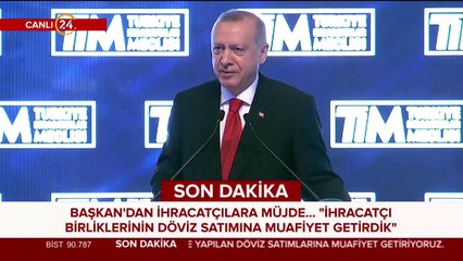 Başkan Erdoğan TİM Genel Kurulu'nda konuşuyor