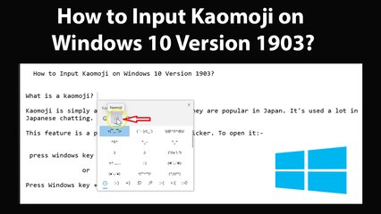 How to Input Kaomoji on Windows 10 Version 1903?