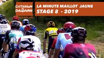 Yellow Jersey Minute / Minute Maillot Jaune - Étape 8 / Stage 8 - Critérium du Dauphiné 2019
