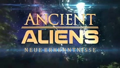 Ancient Aliens - Intro - Neue Erkenntnisse