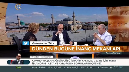 Dünden bugüne inanç mekanları An ve Zaman'da