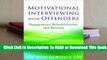 Online Motivational Interviewing with Offenders: Engagement, Rehabilitation, and Reentry  For Online