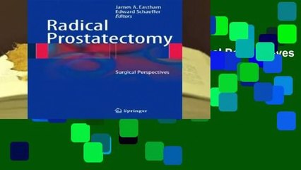 Online Radical Prostatectomy: Surgical Perspectives  For Full