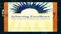 [BEST SELLING]  Achieving Excellence: Educating the Gifted and Talented