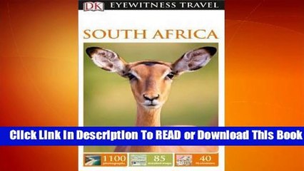 Full E-book DK Eyewitness Travel Guide: South Africa  For Trial