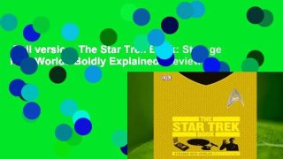 Full version  The Star Trek Book: Strange New Worlds Boldly Explained  Review