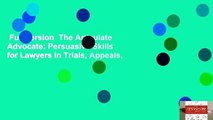 Full version  The Articulate Advocate: Persuasive Skills for Lawyers in Trials, Appeals,