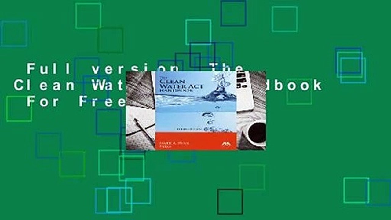 Full version  The Clean Water Act Handbook  For Free