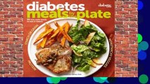 About For Books  Diabetic Living Diabetes Meals by the Plate: 90 Low-Carb Meals to Mix  Match