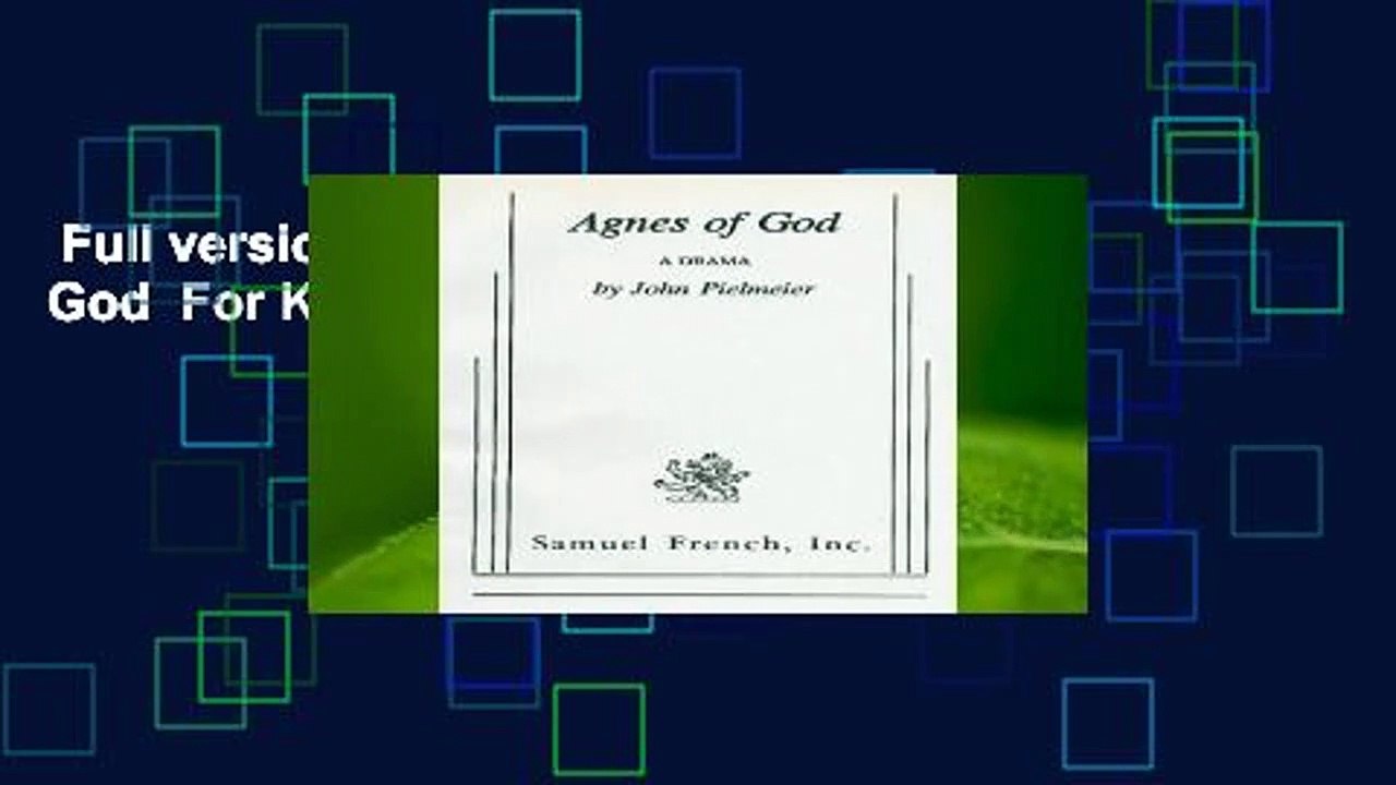 Full version  Agnes of God  For Kindle