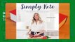 Online Simply Keto: A Practical Approach to Health  Weight Loss, with 100+ Easy Low-Carb Recipes