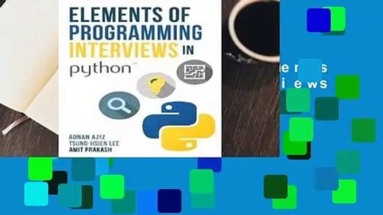 About For Books  Elements of Programming Interviews in Python: The Insiders' Guide  For Kindle