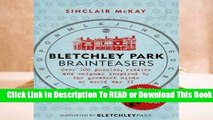 Full E-book Bletchley Park Brainteasers  For Free
