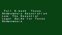 Full E-book  Texas Homeowners Association Law: The Essential Legal Guide for Texas Homeowners