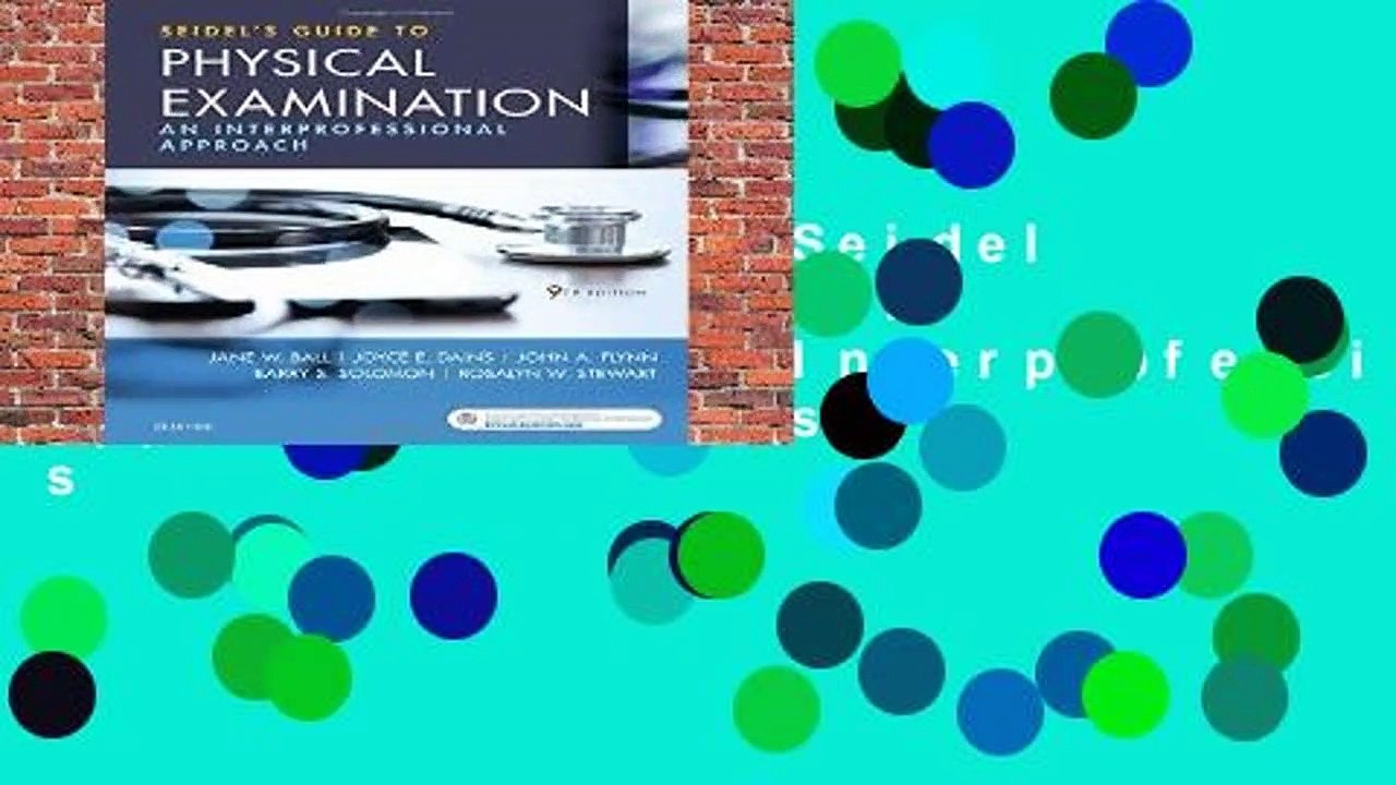 [BEST SELLING]  Seidel s Guide to Physical Examination: An Interprofessional Approach, 9e (Mosby s