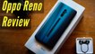 Oppo Reno 10x Zoom Review - Can it beat the OnePlus 7 Pro?