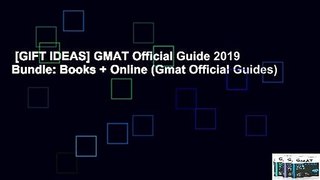 [GIFT IDEAS] GMAT Official Guide 2019 Bundle: Books + Online (Gmat Official Guides)