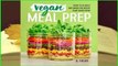 Online Vegan Meal Prep: Ready-To-Go Meals and Snacks for Healthy Plant-Based Eating  For Full