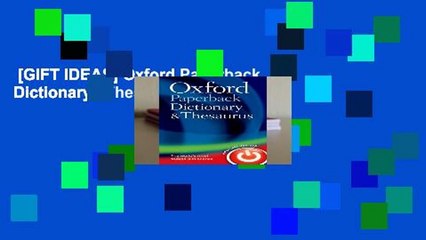 [GIFT IDEAS] Oxford Paperback Dictionary   Thesaurus