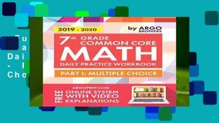 Full version  7th Grade Common Core Math: Daily Practice Workbook - Part I: Multiple Choice |